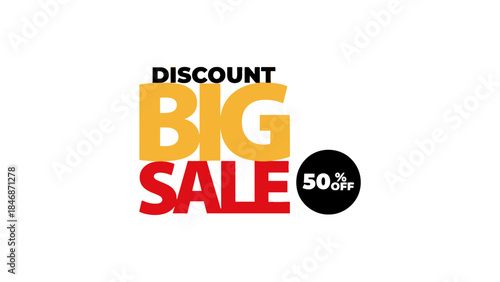 Discount big sale with fifty percent off