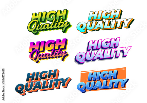 Collection of six vibrant and stylized High Quality text logos in various colors and designs, showcasing modern typography.