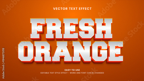 fresh orange editable text effecf 3d vector