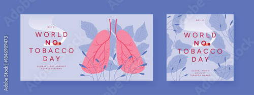 World No Tobacco Day posters with Lungs and blue Leaves. Anti Smoking Healthcare Awareness design for clinic, social media and print. Flat Vector Illustration.