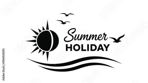 Black and white graphic design featuring a stylized sun, ocean waves, birds, and summer holiday text