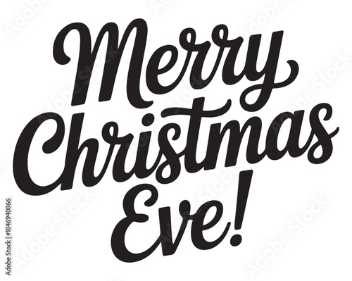 Merry Christmas Eve Calligraphy Text