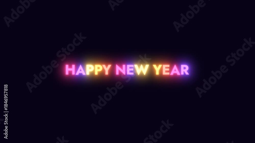glowing neon sign, Happy New Year glowing animation. 