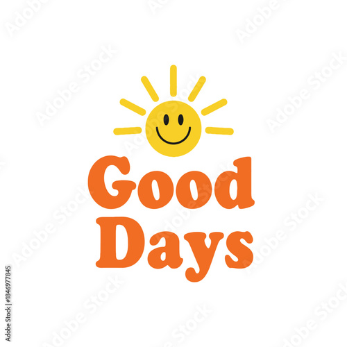 Good days typography t-shirt design isolated on transparent background