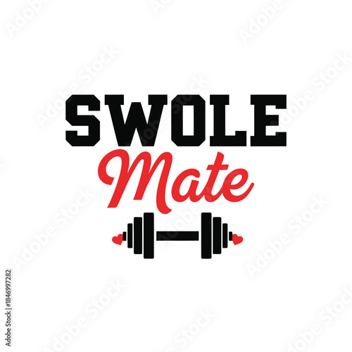 Swole mate gym typography t-shirt design isolated on transparent background