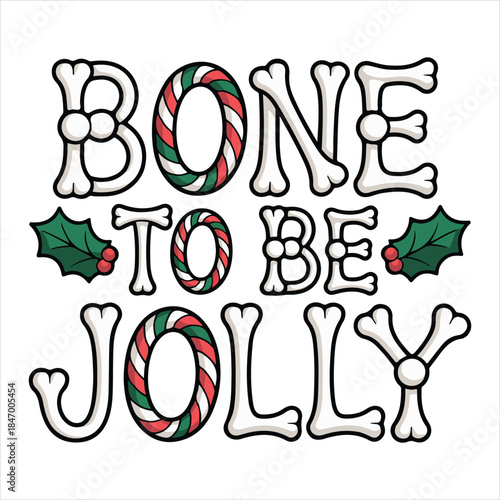 Bone to be jolly
