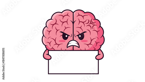 Frustrated brain character holds a blank sign, expressing annoyance and potentially needing a message or thought to be added.