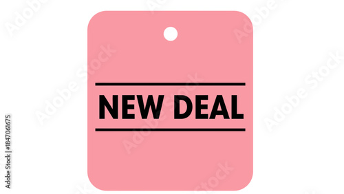 Pink new deal tag with black text on white background