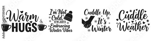 Winter Vibes Typography: A collection of winter-themed typography designs showcasing cozy phrases to uplift the atmosphere with each season. 