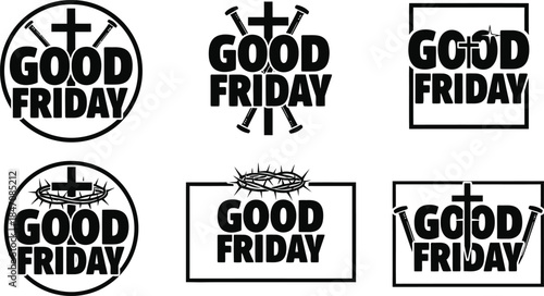 Set of black and white Good Friday celebration badges and signs for religious or holiday occasions