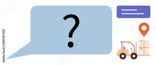 Question mark in speech bubble next to forklift, shipping boxes, location pin, and text bar. Ideal for logistics, delivery, supply chain, warehouse customer service queries solutions. Simple flat