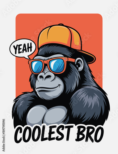 Cartoon Gorilla Wearing Sunglasses and Baseball Cap with " Yeah Coolest Bro" Text primate animal