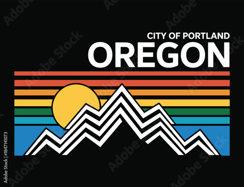 City of Portland Oregon Retro Sunset Mountain Graphic Design Keywords: portland, oregon, city, mountains, sunset, retro, vintage, graphic, design