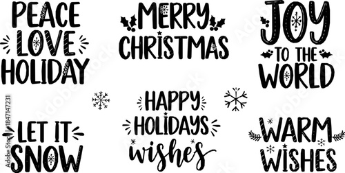 Christmas peace love holiday cute lettering. Christmas greetings calligraphic lettering set. Handwriting for cards, gift tags, photo overlays
