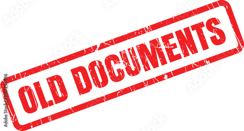 Grungy red rubber stamp mark displays the phrase old documents on white