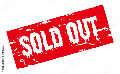 SOLD OUT - Red Rubber Stamp with text SOLD OUT 
