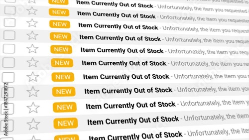Item Currently Out of Stock notifications are listed across a digital screen. Symbolizing product scarcity, supply chain issues, and consumer frustration in online retail.