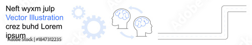 Teamwork, innovation, cognitive science, process improvement, technology strategy, connectivity. Two human heads with brain icons, gears arrows and link connections. Teamwork and innovation concept