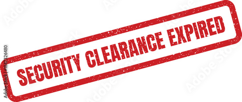 A grunge textured red rubber stamp effect showing security clearance status has officially expired