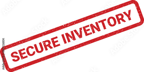 A rectangular grunge rubber stamp illustration displaying the words SECURE INVENTORY for official labeling documents