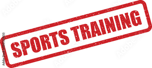 A red grunge effect rubber stamp shows SPORTS TRAINING for fitness programs and athletic development