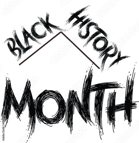 Black History Month Brush Typography Vector Design with Handwritten Text on White Background