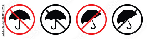 Umbrella Not Allowed Prohibition Sign, Forbidden Symbol Vector illustration.