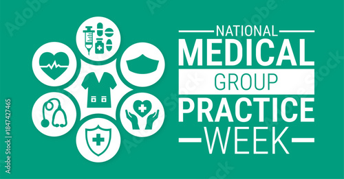 National Medical Group Practice Week  background, banner, card or poster design template is observed every year during January, to raise awareness about the mission. Vector