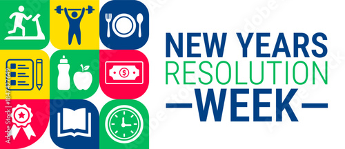 New Years Resolution Week background, banner, card or poster design template is observed every year during January, to raise awareness about the mission. Vector illustration.