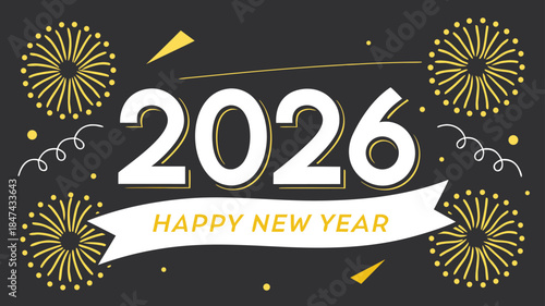 Festive 2026 New Year Celebration Graphic with Fireworks and Ribbon Banner, Welcoming the New Year with Joy and Excitement, Vector Origin