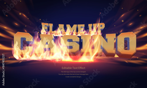 [Editable Text Effect Logo] ”Flame up   Casino  Logo” The title logo style is  A blazing background with intense flares and a burning logo.
