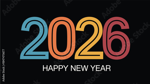 2026 happy new year vector illustration colorful numerals on black background modern festive typography design