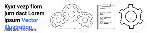 Three interconnected gears with a clipboard checklist emphasizing productivity, task completion, and efficiency. Ideal for business process, teamwork, planning, workflow, management, strategy