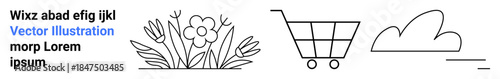 Nature designs, commerce visuals, digital storage, branding, e-commerce, and outdoor . Line art includes a flower, shopping cart and cloud. Nature designs and commerce visuals concept