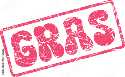 Grungy Red GRAS Word Stamp Signifying Fat Rich or Culinary Content in French