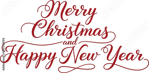 Merry Christmas and Happy New Year Festive Wishes in Elegant Script