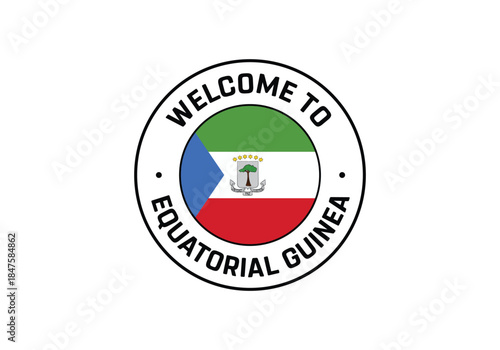 Welcome to Equatorial Guinea Travel Badge with National Flag of Equatorial Guinea