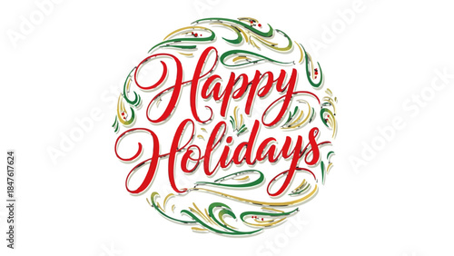 Happy Holiday Ornament: A festive ornament, the perfect symbol of the holiday spirit, crafted with elegant typography, creating a cheerful, seasonal message for all.