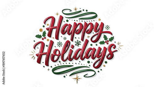 Happy Holidays Greeting: Festive and cheerful graphic design. perfect for holiday season.