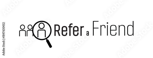 refer a friend sign on white background