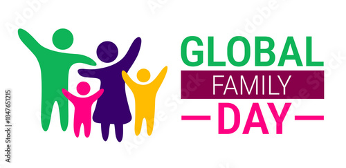 global family day background, banner, card or poster design template is observed every year during January, to raise awareness about the mission. Vector illustration.