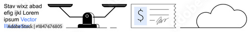 Business finance, legal contracts, data storage, cloud computing, digital security, economic balance. Balanced scale, receipt with dollar sign and a cloud outline. Business finance and legal