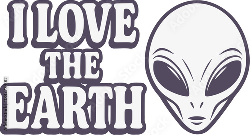 Funny I love the earth message design