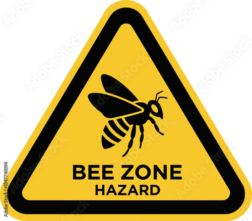 Bee zone hazard warning sign featuring bee illustration with cautionary design