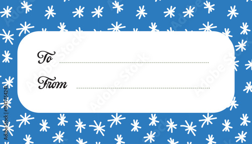 Winter gift tag label with white snowflakes on blue background. Flat vector design with editable “To” and “From” text for holiday gift wrapping and seasonal packaging.
