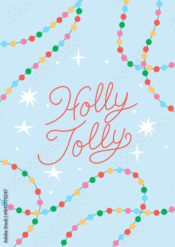 Holiday card with holly jolly calligraphic quote. Vector hand drawn line illustration. Elegant festive lettering for greeting cards and invitations