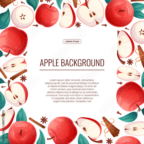Colorful background with apples. Whole apple, half apple, sliced apple, cinnamon. Vector illustration for the design of posters, flyers, postcards and invitations