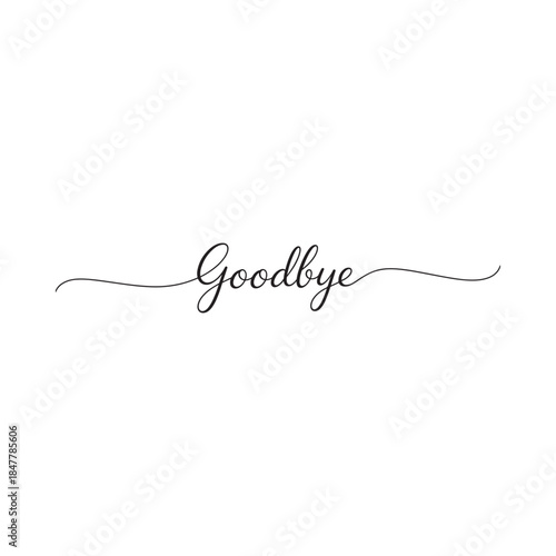 Elegant calligraphy script displaying the word goodbye on a plain white background