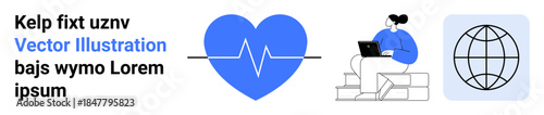 Healthcare, global connections, remote work, technology, online interaction, globalization. Blue heart with pulse line, globe icon person on laptop. Healthcare and global connections