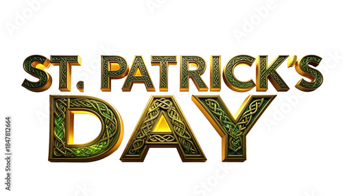 St Patrick's Day Gold Lettering With Celtic Knot Designs Isolated On Transparent Background For Holiday Celebrations And Irish Culture